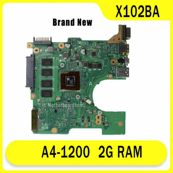 Asus X102BA A4-1200 X102BA A4-1200 Hauptplatine