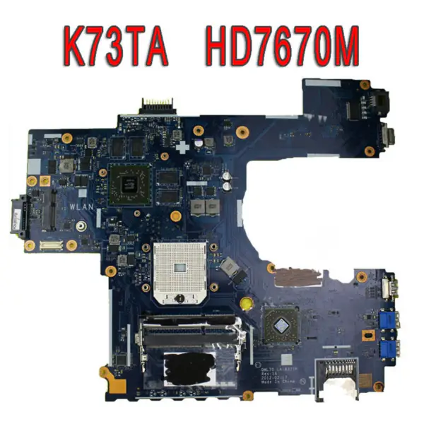 Asus Motherboard K73TA K73T X73T K73TA K73TK R73T Latop REV 1A QBL70 LA-7553P hd7670m 1gb