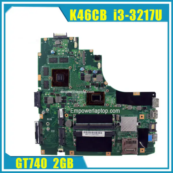Asus Motherboard A46CB K46CM K46CB K46C K46CM REV2.0 Prozessor I3-3217U GT 740M mit 2GB