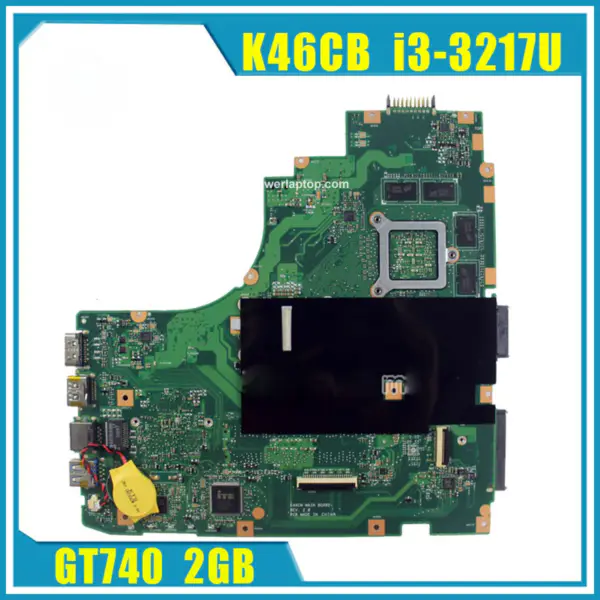 Asus Motherboard A46CB K46CM K46CB K46C K46CM REV2.0 Prozessor I3-3217U GT 740M mit 2GB