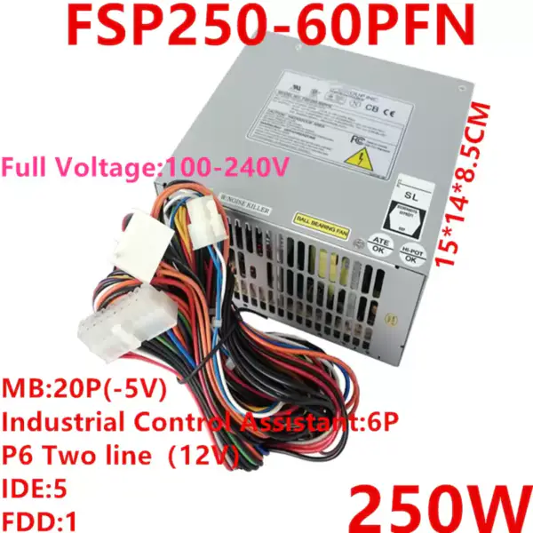 Netzgerät für FSP -5V 610H 610L 610G 250W Schaltnetzteil FSP250-60PFN